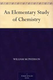 An Elementary Study of Chemistry